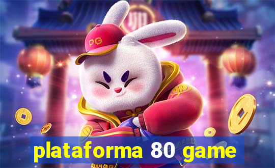 plataforma 80 game